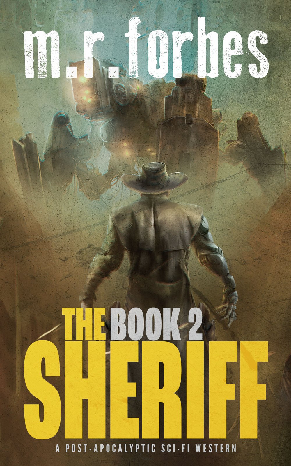 The Sheriff, Book Two