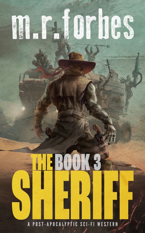 The Sheriff, Book Three